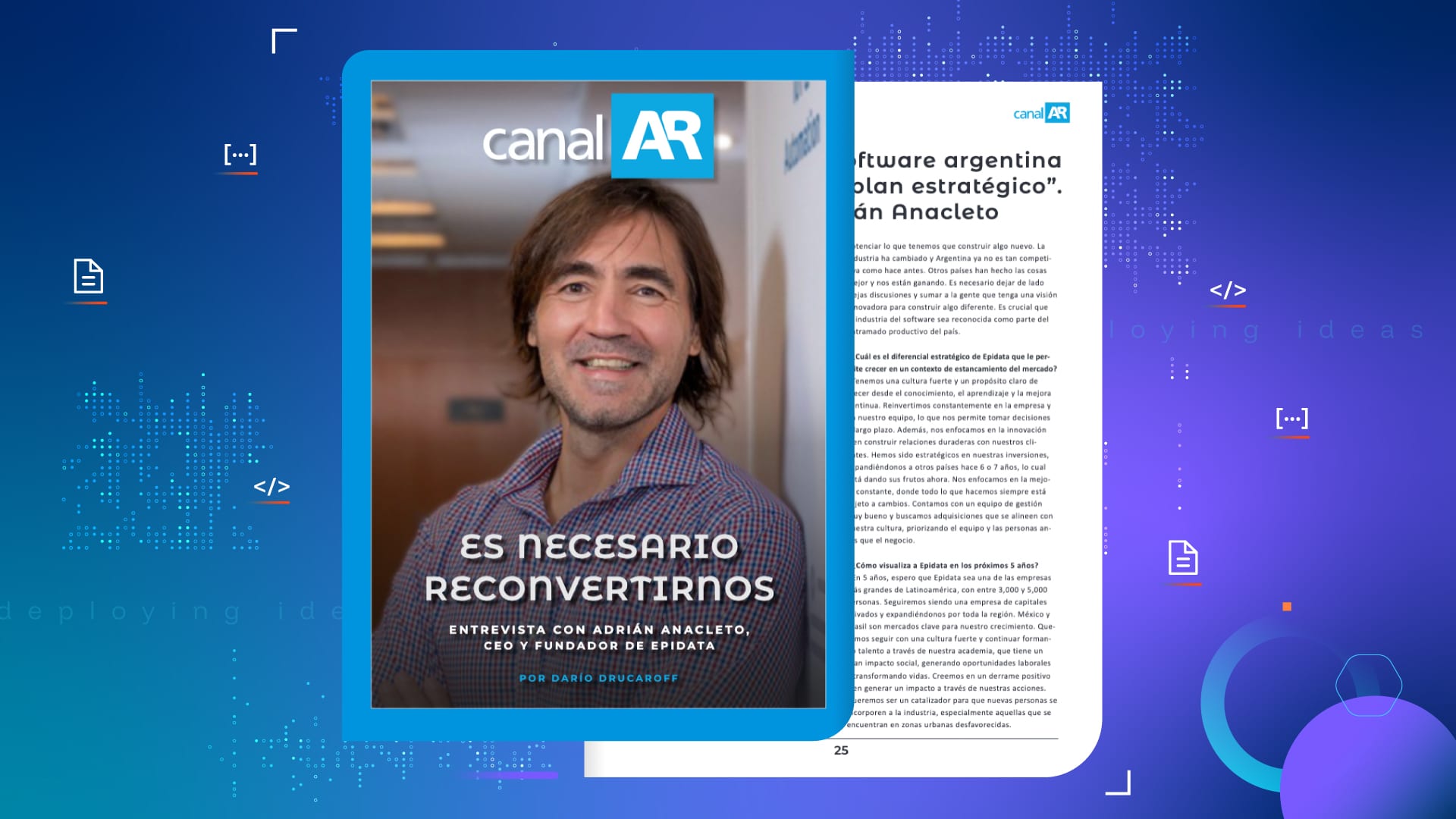 El CEO de Epidata analizó el futuro del software en Argentina en una entrevista con CanalAR